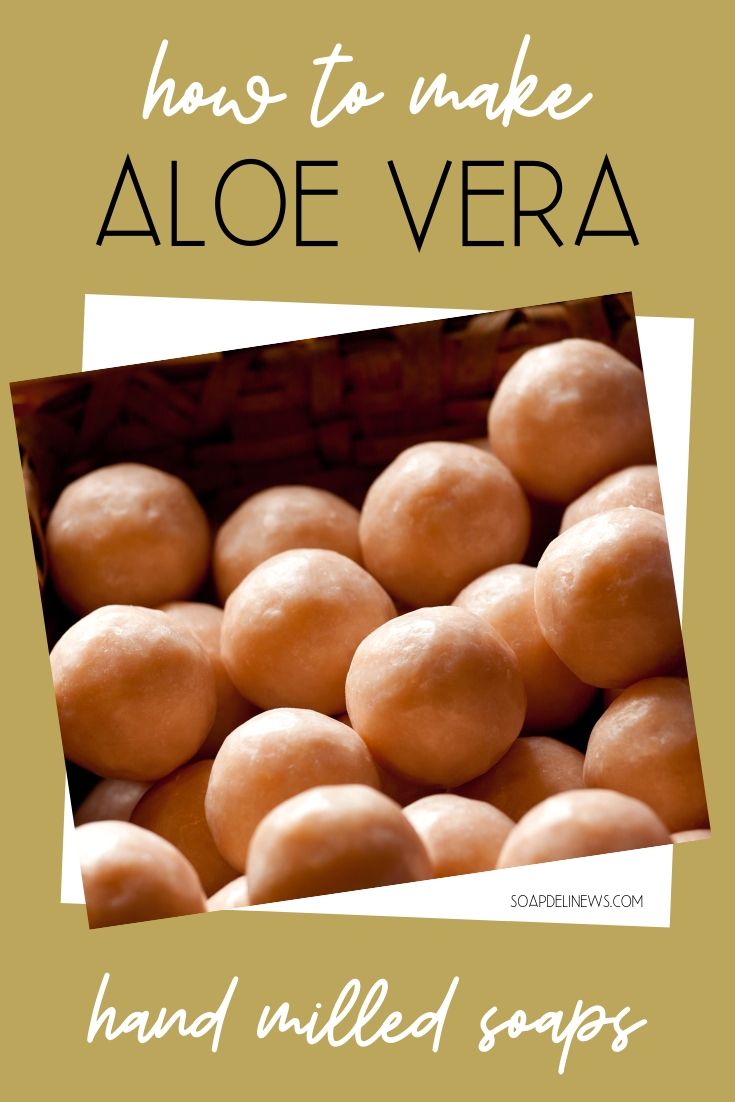 DIY Aloe Vera Soap Balls An Easy Hand Milled Soap Recipe