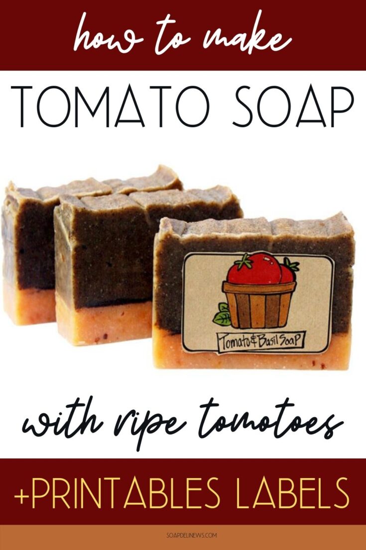 Tomato Soap Recipe How to Make Homemade Soap With Ripe Tomatoes