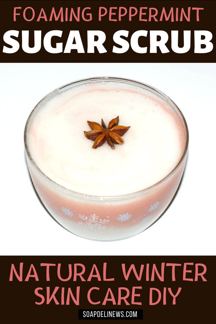 Foaming Peppermint Sugar Scrub Recipe for DIY Holiday Gifts