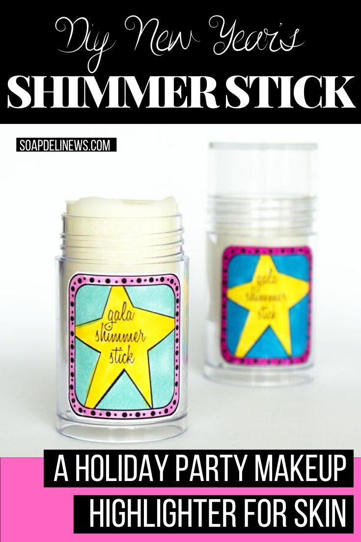 Shimmer Stick Recipe New Year's Holiday Party Makeup Highlighter