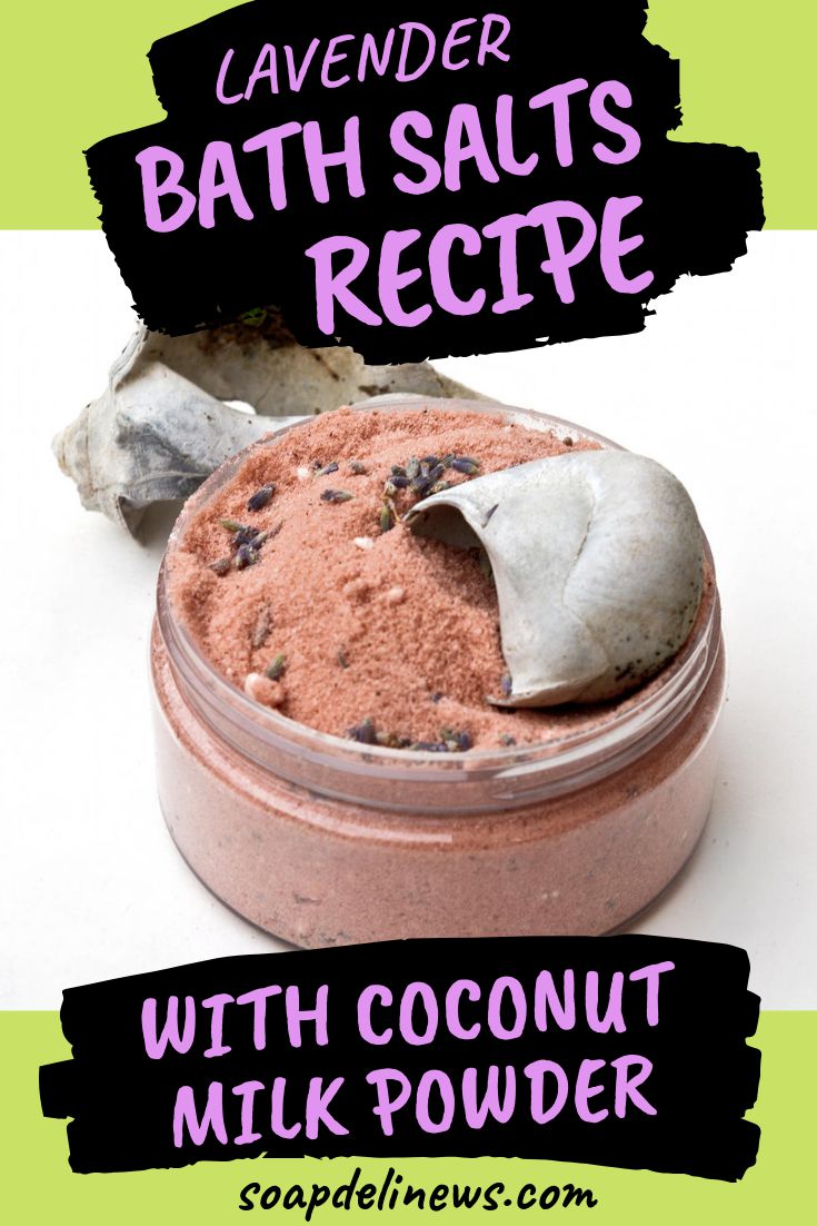 Lavender Bath Salts Recipe with Coconut Milk for Natural Skin Care