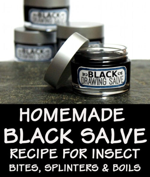 Black Drawing Salve Recipe For Insect Bites Splinters Boils