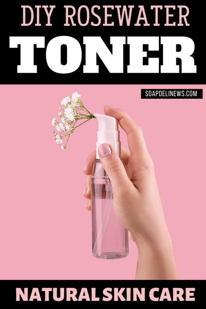 DIY Rosewater Toner: How to Make Rose Toner for Natural Skin Care