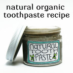 All Natural Homemade Toothpaste Recipe
