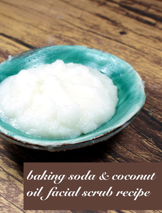 Baking Soda and Coconut Oil Face Scrub Recipe