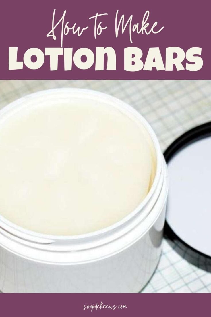How to Make Lotion Bars Plus Recipes Soap Deli News