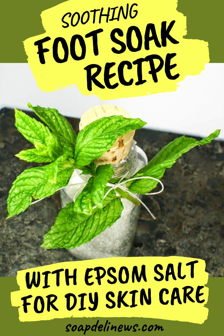 Homemade Foot Soak with Epsom Salt with Essential Oils