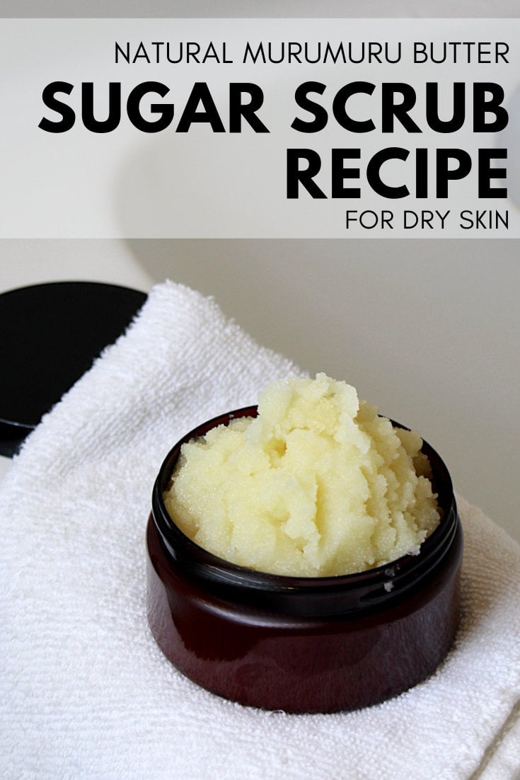 Natural Sugar Scrub Recipe with Murumuru Butter for Dry Skin or Eczema