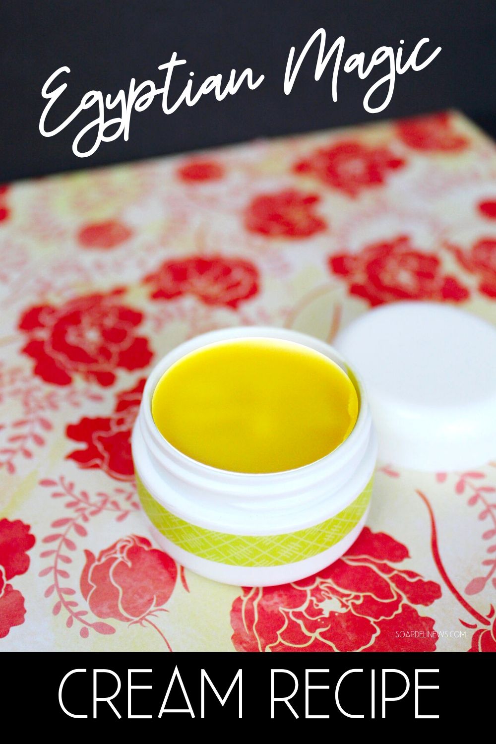 DIY Egyptian Magic Cream Recipe for Natural Beauty & Skin Care